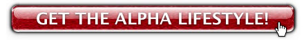 get women and confidence with the Alpha Lifestyle Triple-Threat